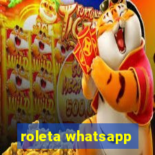 roleta whatsapp